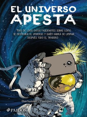 cover image of El universo apesta